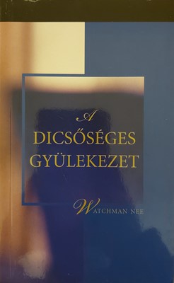 A dicsőséges gyülekezet