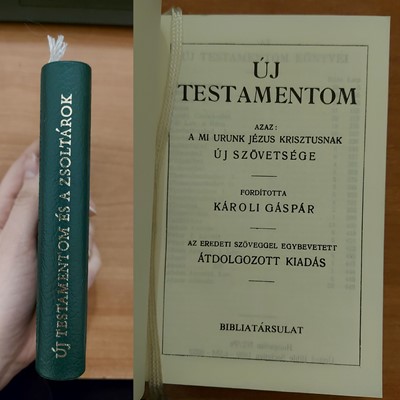 Új testamentom és a Zsoltárok Károli fordítás