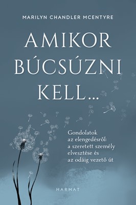 Amikor búcsúzni kell... (Papír)