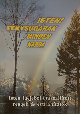 Isteni fénysugarak minden napra (Papír) [Antikvár könyv]