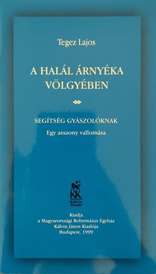 A halál árnyéka völgyében (Füzetkapcsolt) [Antikvár könyv]