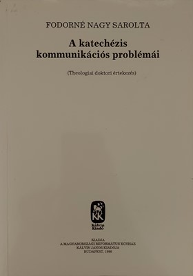 A katechézis kommunikációs problémái (Papír) [Antikvár könyv]