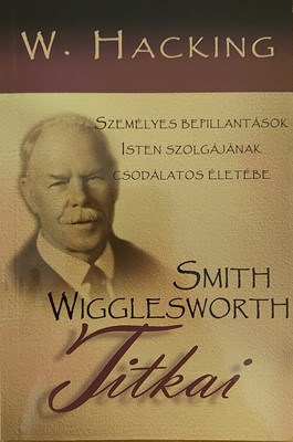 Smith Wigglesworth titkai