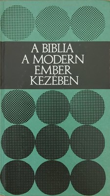 A Biblia a modern ember kezében