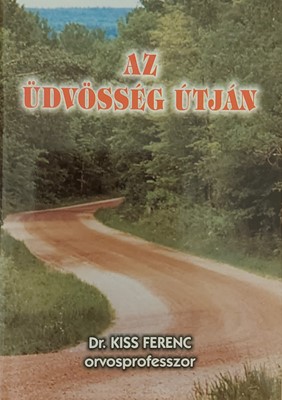 Az üdvösség útján (Füzetkapcsolt) [Antikvár könyv]