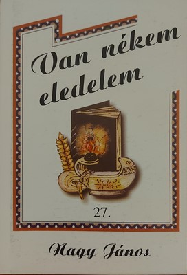 Van nékem eledelem 27 (Papír) [Antikvár könyv]