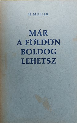 Már a földön boldog lehetsz