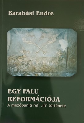 Egy falu reformációja (Papír) [Antikvár könyv]