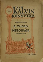 A válság megoldása (Papír) [Antikvár könyv]