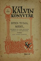 Isten tudja, miért... (Papír) [Antikvár könyv]