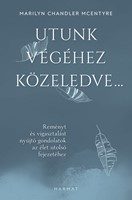 Utunk végéhez közeledve… (Papír)