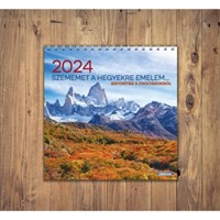 Négyzetes falinaptár 2024 Szemeimet a hegyekre emelem...