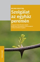 Szolgálat az egyház peremén (Papír)