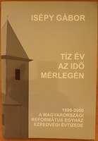 Tíz év az idő mérlegén (Papír) [Antikvár könyv]