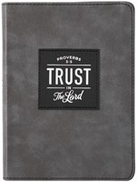 Exkluzív műbőr napló Trust in the Lord (szürke) (Exkluzív műbőr, ezüstszegély)