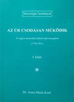 Az Úr csodásan működik I. kötet (Papír) [Antikvár könyv]