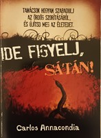 Ide figyelj, Sátán! (Papír) [Antikvár könyv]