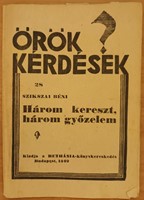 Három kereszt, három győzelem (Füzetkapcsolt) [Antikvár könyv]