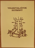 Vigasztaljátok egymást! (Füzetkapcsolt) [Antikvár könyv]
