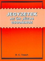 Jegyzetek az Úr Jézus csodáihoz