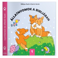 Állatnyomok a Bibliában 1. (Füzetkapcsolt)