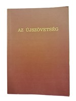 Az Újszövetség (Papír) [Antikvár könyv]