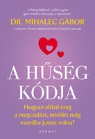A hűség kódja (ragasztott puhatáblás papírkötés)