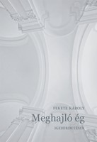 Meghajló ég (keménytáblás, védőborítóval)