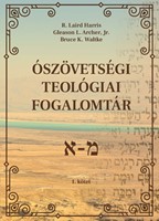 Ószövetségi teológiai fogalomtár I–II. kötet (keménytáblás)