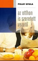 Az otthon is szeretett vezető (Papír)