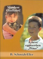 Mindent Gizelláért - A neve egyszerűen Péter (Papír)