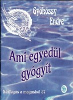 Ami egyedül gyógyít (Papír)