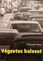 Végzetes baleset (Papír)