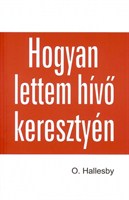 Hogyan lettem hívő keresztyén