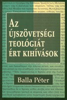 Az újszövetségi teológiát ért kihívások (Papír)