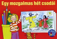 Egy mozgalmas hét csodái - kifestőkönyv (Papír)