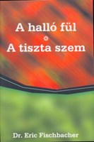 A halló fül - A tiszta szem (Papír)