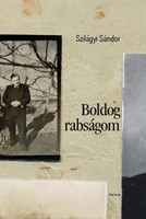 Boldog rabságom (Papír)