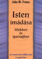 Isten imádása lélekben és igazságban (Papír)