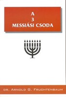 A 3 messiási csoda (Füzet)