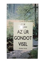 Az Úr gondot visel (Papír) [Antikvár könyv]