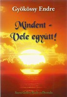 Mindent - Vele együtt! (Papír)