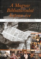 A Magyar Bibliatársulat hatvan éve (papír)