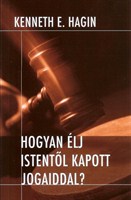 Hogyan élj Istentől kapott jogaiddal? (papír)