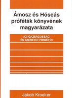 Ámosz és Hóseás próféták könyvének magyarázata (papír)