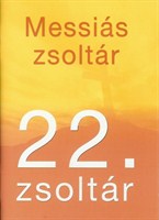 Messiás zsoltár 22. zsoltár (papír)