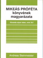 Mikeás próféta könyvének magyarázata (Papír)