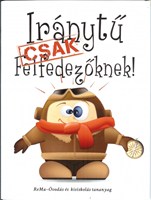 Iránytű csak felfedezőknek!