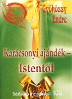 Karácsonyi ajándék - Istentől