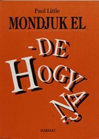 Mondjuk el - de hogyan? (Papír)